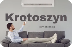Montaż i serwis klimatyzacji w Krotoszynie klimatyzacja Krotoszyn